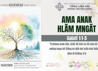 Ama Anak Hlăm Mngăt – 15/1/2025