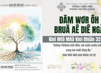 Đăm Wơr Ôh Bruă Aê Diê Ngă – 24/1/2025