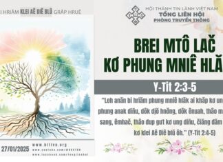 Brei Mtô Lač Kơ Phung Mniê Hlăk Ai – 27/1/2025