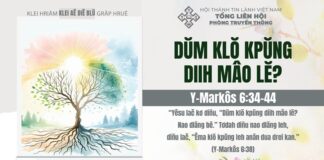 Dŭm Klŏ Kpŭng Diih Mâo Lĕ? – 28/1/2025