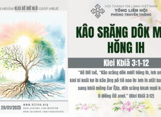 Kâo Srăng Dôk Mbĭt Hŏng Ih – 29/1/2025