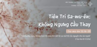 Tiên Tri Sa-mu-ên: Không Ngưng Cầu Thay – 10/2/2025