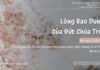 Lòng Bao Dung Của Đức Chúa Trời – 13/2/2025