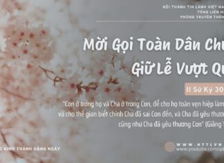 Mời Gọi Toàn Dân Chúa Giữ Lễ Vượt Qua – 15/2/2025