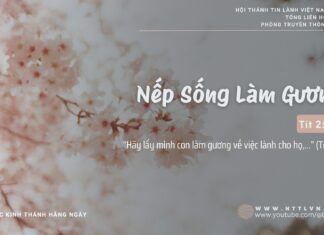 Nếp Sống Làm Gương – 26/2/2025