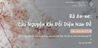 Bà An-ne: Cầu Nguyện Khi Đối Diện Nan Đề – 4/2/2025