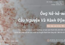 Ông Nê-hê-mi: Cầu Nguyện Và Hành Động – 9/2/2025