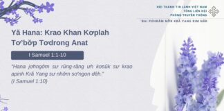 Yă Hana: Krao Khan Kơplah Tơ’bơ̆p Tơdrong Anat – 4/2/2025