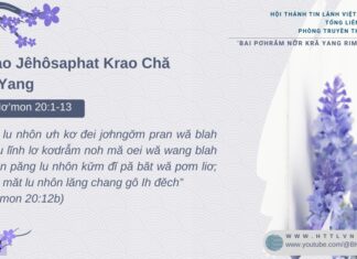 Pơtao Jêhôsaphat Krao Chă Kră Yang – 11/2/2025