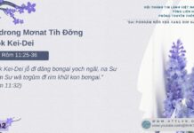 Tơdrong Mơnat Tih Đơ̆ng ‘Bok Kei-Dei – 13/2/2025