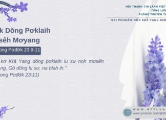 ‘Bok Dŏng Pơklaih Mơsêh Mơyang – 23/2/2025