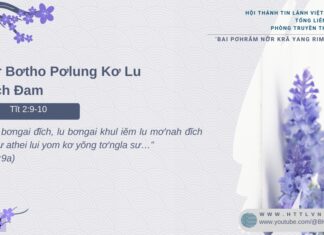 Nơ̆r Bơtho Pơlung Kơ Lu Đĭch Đam – 27/2/2025