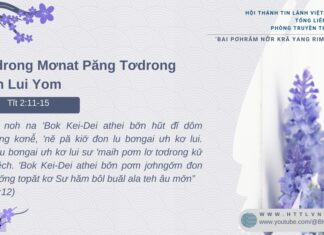 Tơdrong Mơnat Păng Tơdrong Arih Lui Yom – 28/2/2025