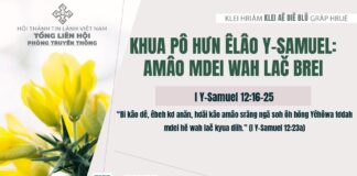 Khua Pô Hưn Êlâo Y‑Samuel: Amâo mdei Wah Lač Brei – 10/2/2025
