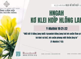 Hngah Kơ Klei Hdĭp Hlŏng Lar – 20/2/2025