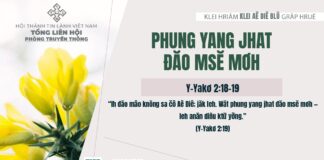 Phung Yang Jhat Đăo Msĕ Mơh – 21/2/2025