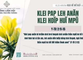 Klei Pap Leh Anăn Klei Hdĭp Huĭ Mpŭ – 28/2/2025