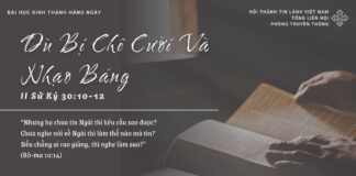 Dù Bị Chê Cười Và Nhạo Báng – 14/3/2025