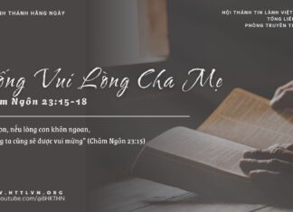 Sống Vui Lòng Cha Mẹ – 16/3/2025