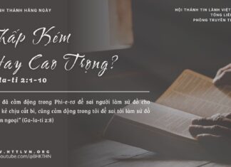 Thấp Kém Hay Cao Trọng? – 17/3/2025