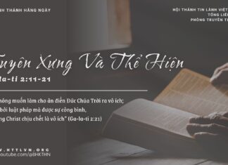 Tuyên Xưng Và Thể Hiện – 18/3/2025
