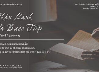 Nhận Lãnh Và BướcTiếp – 19/3/2025