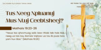 Tus Neeg Npluanuj Mus Ntuj Ceebtsheej? – 20/3/2025