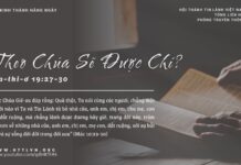 Theo Chúa Sẽ Được Chi? – 21/3/2025