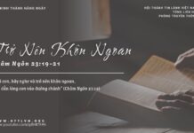 Trở Nên Khôn Ngoan – 23/3/2025