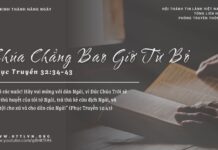 Chúa Chẳng Bao Giờ Từ Bỏ – 25/3/2025