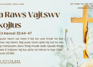 Ua Raws Vajtswv Txojlus – 26/3/2025