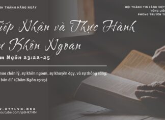 Tiếp Nhận và Thực Hành Sự Khôn Ngoan – 30/3/2025