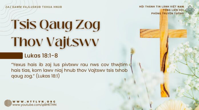 Tsis Qaug Zog Thov Vajtswv – 5/3/2025