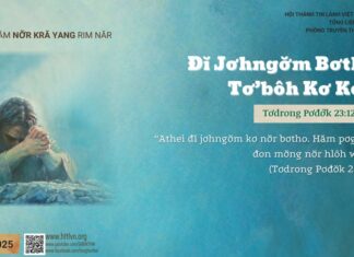 Đĭ Jơhngơ̆m Bơtho Tơ’bôh Kơ Kon – 9/3/2025