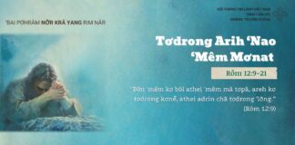 Tơdrong Arih ‘Nao ‘Mêm Mơnat – 11/3/2025