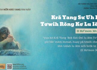 Kră Yang Sư Ưh Kơ Tơwih Rŏng Kơ Lu Iĕm – 13/3/2025