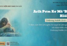 Arih Pơm Kơ Mĕ ‘Bă Hiôk – 16/3/2025
