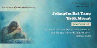 Jơhngơ̆m Kră Yang ‘Brơ̆k Mơnat – 22/3/2025