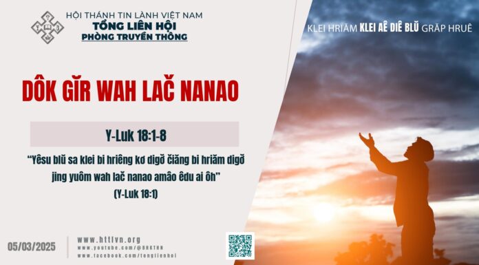 Dôk Gĭr Wah Lač Nanao – 5/3/2025