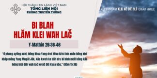 Bi Blah Hlăm Klei Wah Lač – 6/3/2025