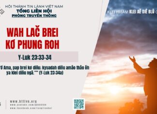 Wah lač Brei Kơ Phung Roh – 7/3/2025