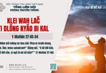 Klei Wah Lač Ti Dlông Kyâo Bi Kal – 8/3/2025