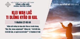 Klei Wah Lač Ti Dlông Kyâo Bi Kal – 8/3/2025