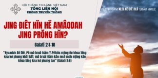 Jing Điêt Hĭn Hĕ Amâodah Jing Prŏng Hĭn? – 17/3/2025