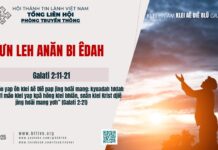Hưn Leh Anăn Bi Êdah – 18/3/2025