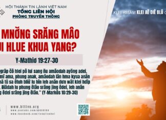 Ya Mnơ̆ng Srăng Mâo Tui Hlue Khua Yang? – 21/3/2025