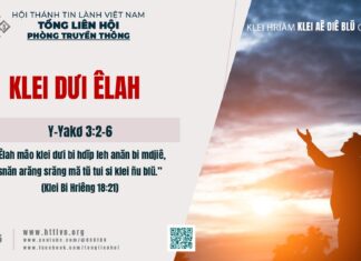 Klei Dưi Êlah – 28/3/2025