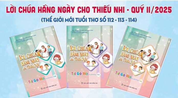 GIỚI THIỆU LỜI CHÚA HẰNG NGÀY CHO THIẾU NHI – QUÝ II NĂM 2025