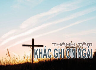 Bài hát: THÀNH TÂM KHẮC GHI ƠN NGÀI