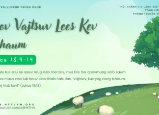 Thov Vajtswv Lees Kev Txhaum – 10/4/2025